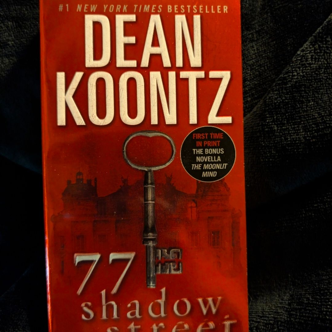 77 Shadow Street (with Bonus Novella the Moonlit Mind)