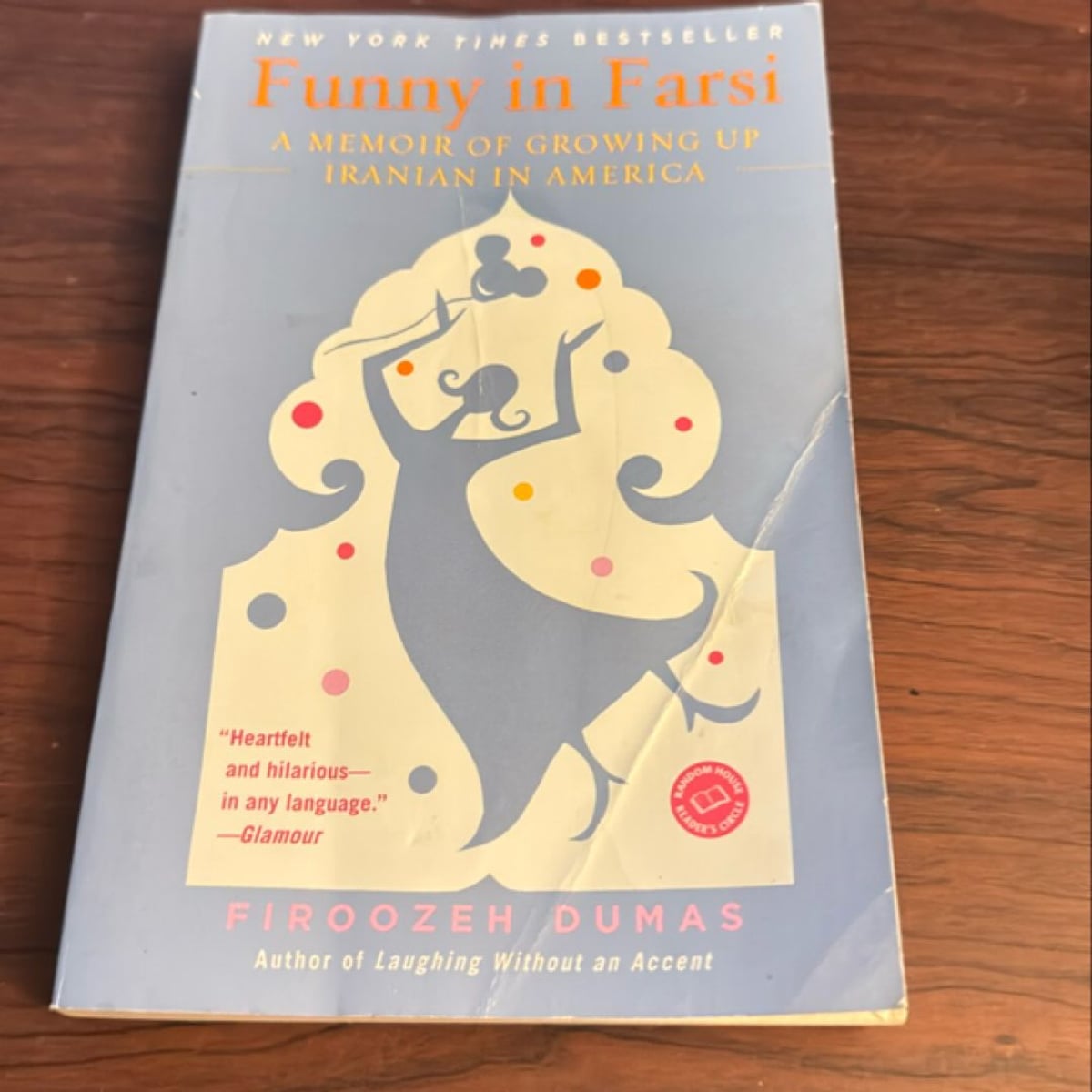 Funny in Farsi by Firoozeh Dumas