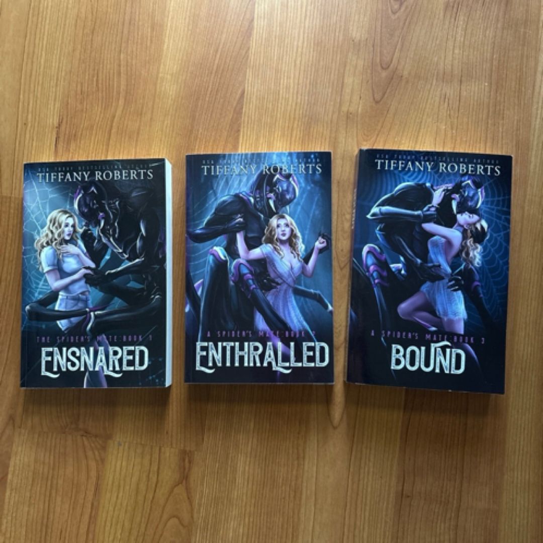 Ensnared, Enthralled, and Bound