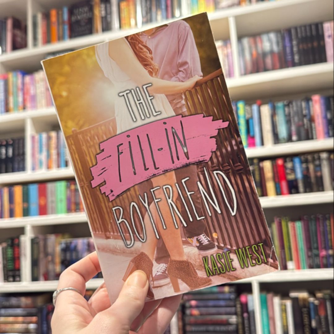 The Fill-In Boyfriend