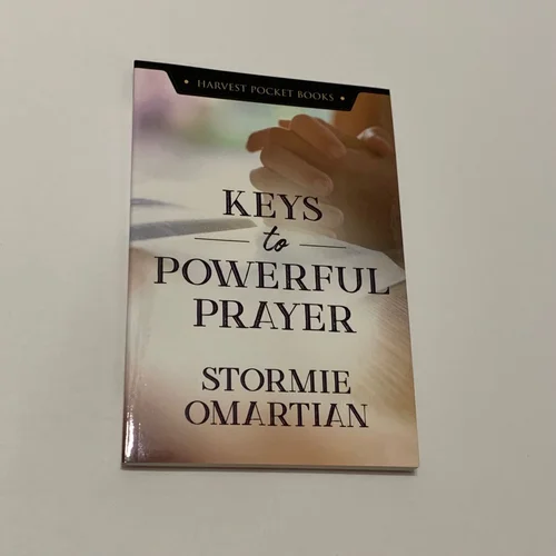 Keys to Powerful Prayer