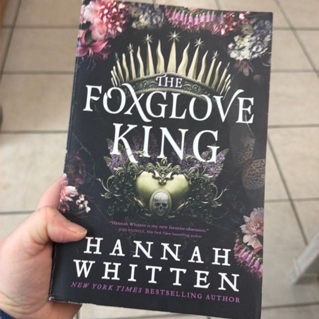 The Foxglove King