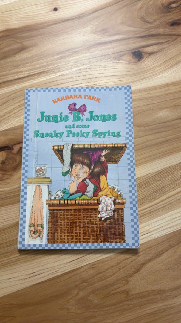 Junie B. Jones #4: Junie B. Jones and Some Sneaky Peeky Spying