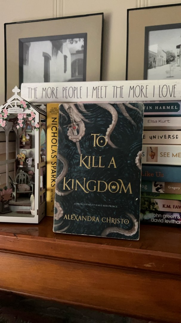 To Kill a Kingdom