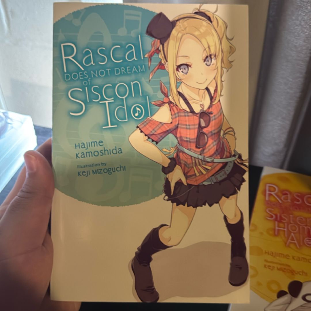 Rascal Does Not Dream of Siscon Idol (light Novel)