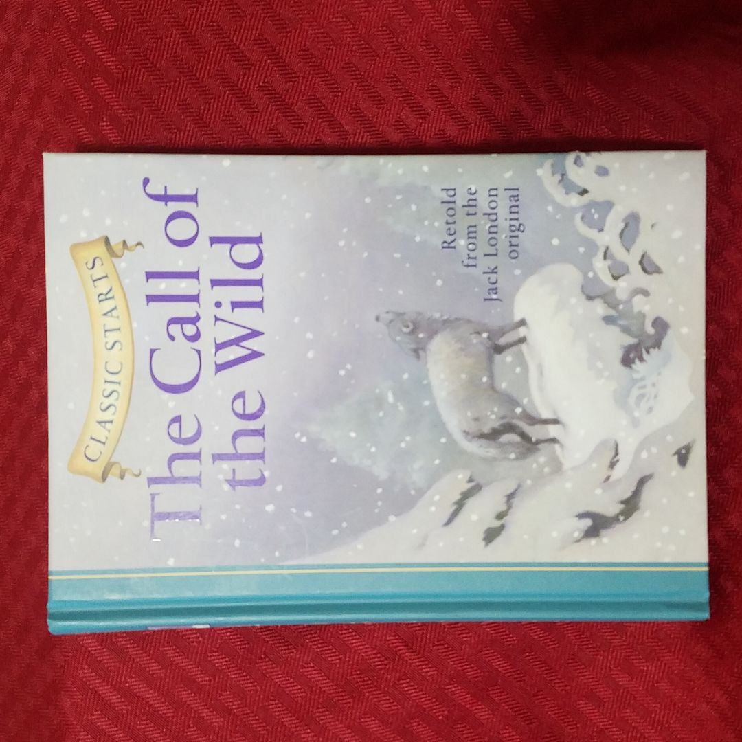 Classic Starts®: the Call of the Wild