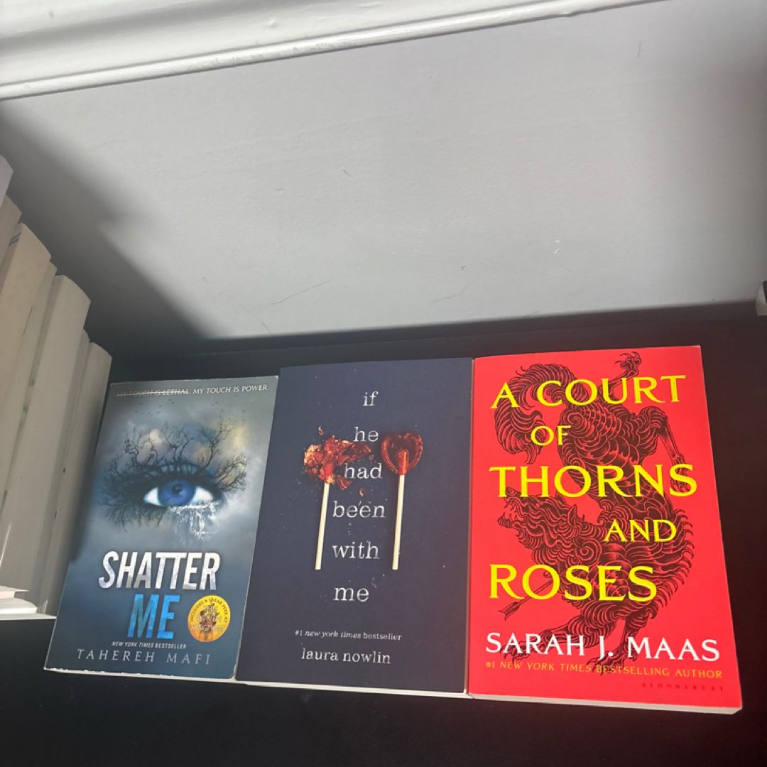 ✨ A Court of Thorns and Roses, Shatter Me, & If He Had Been With Me Bundle ✨