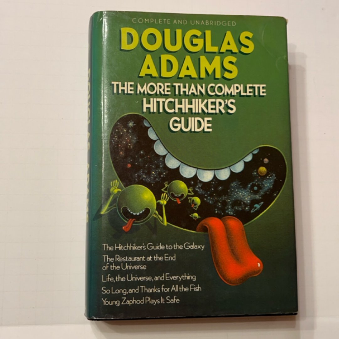 The More Than Complete Hitchhiker's Guide