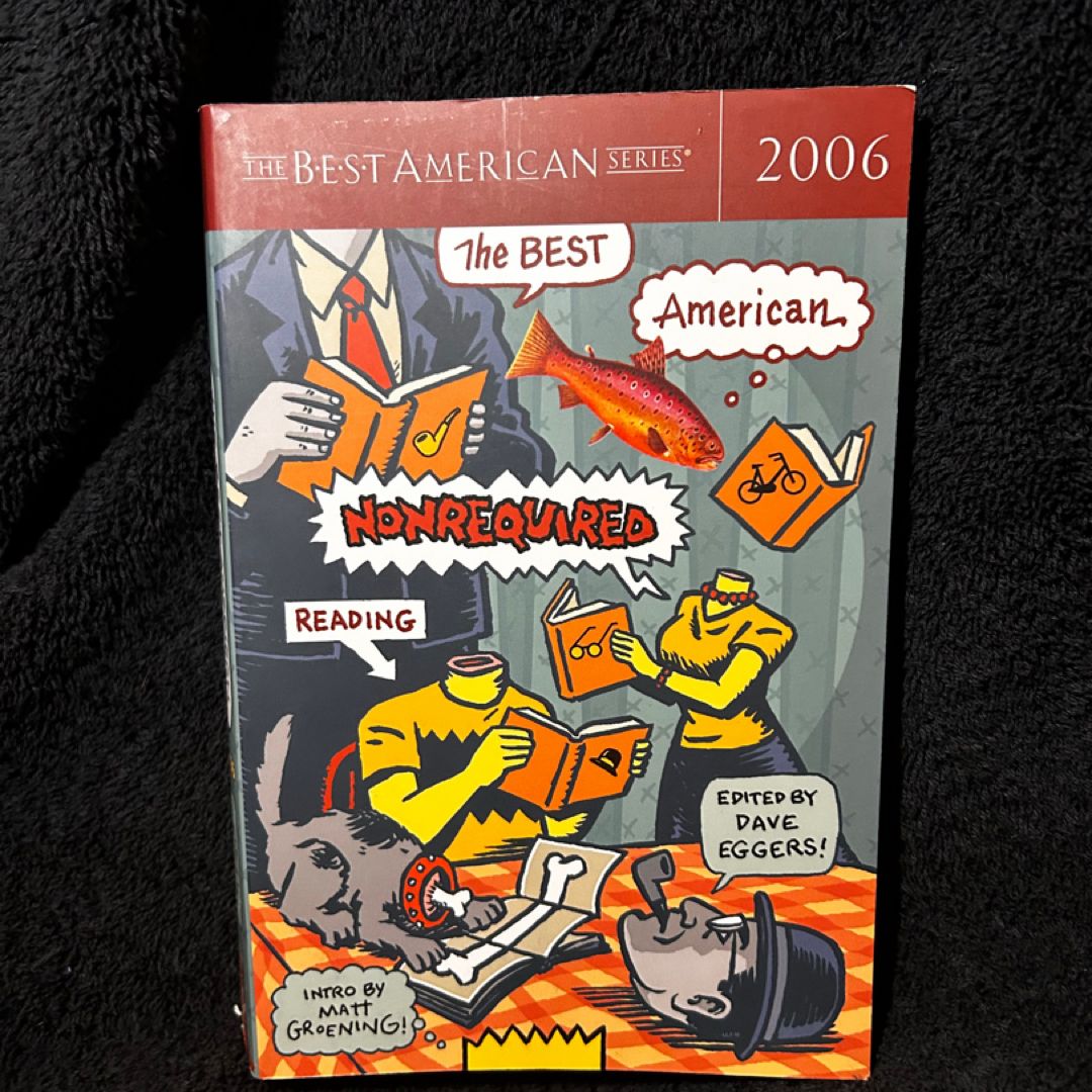 The Best American Nonrequired Reading 2006