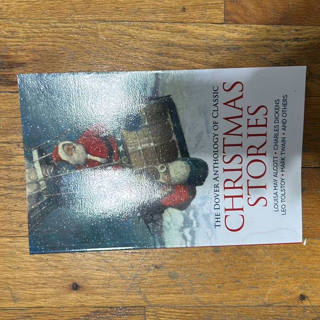 The Dover Anthology of Classic Christmas Stories