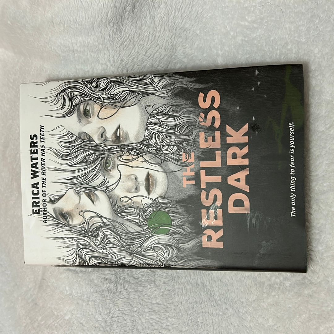 The Restless Dark