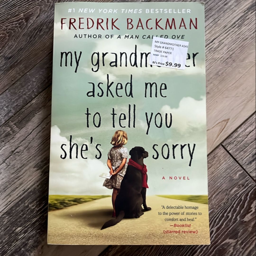 My Grandmother Asked Me to Tell You She's Sorry