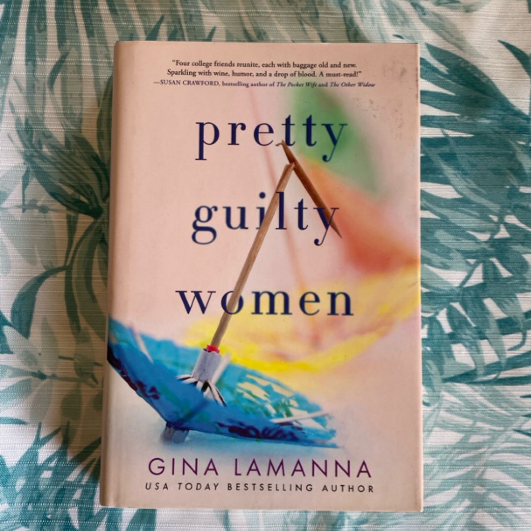 Pretty Guilty Women