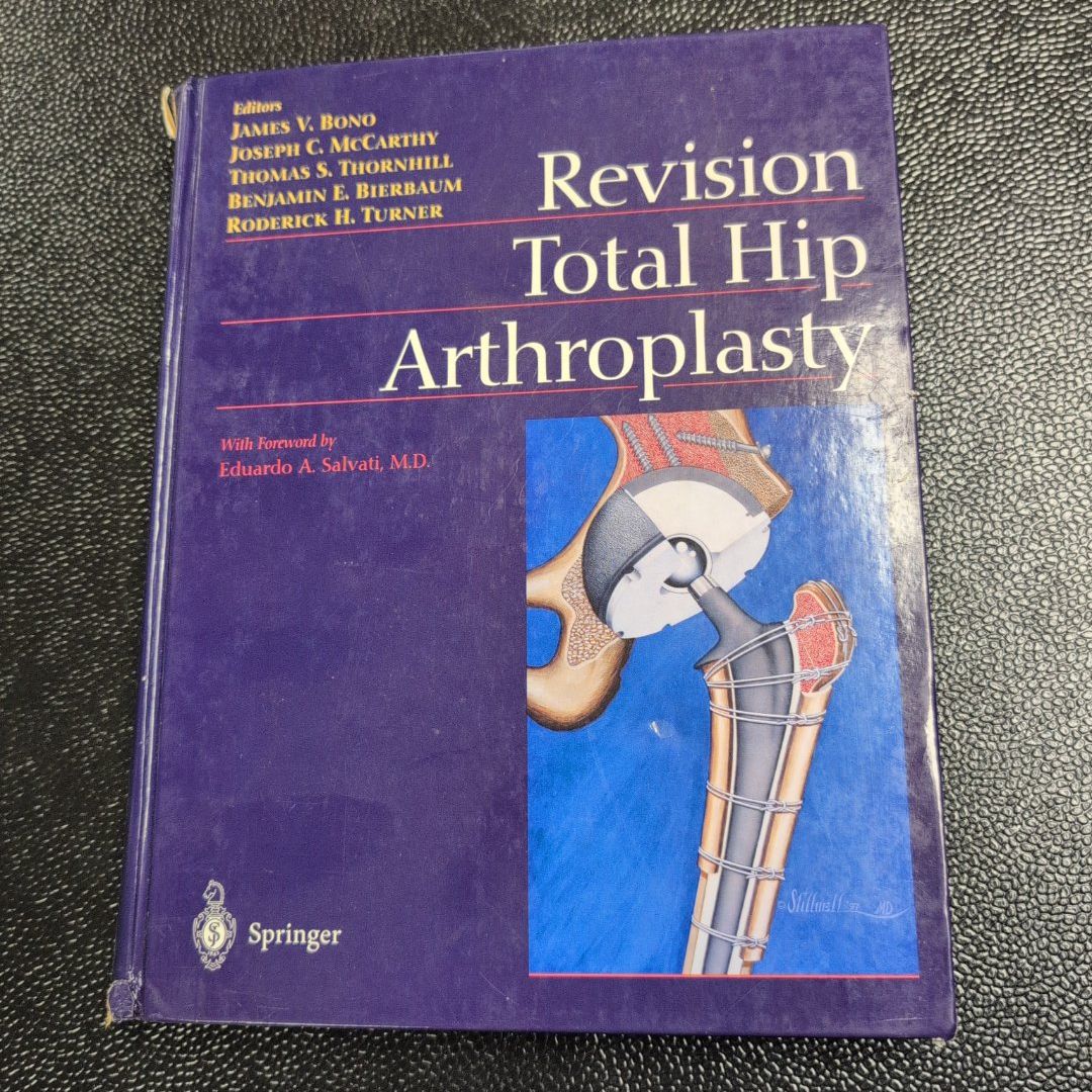 Revision Total Hip Arthroplasty
