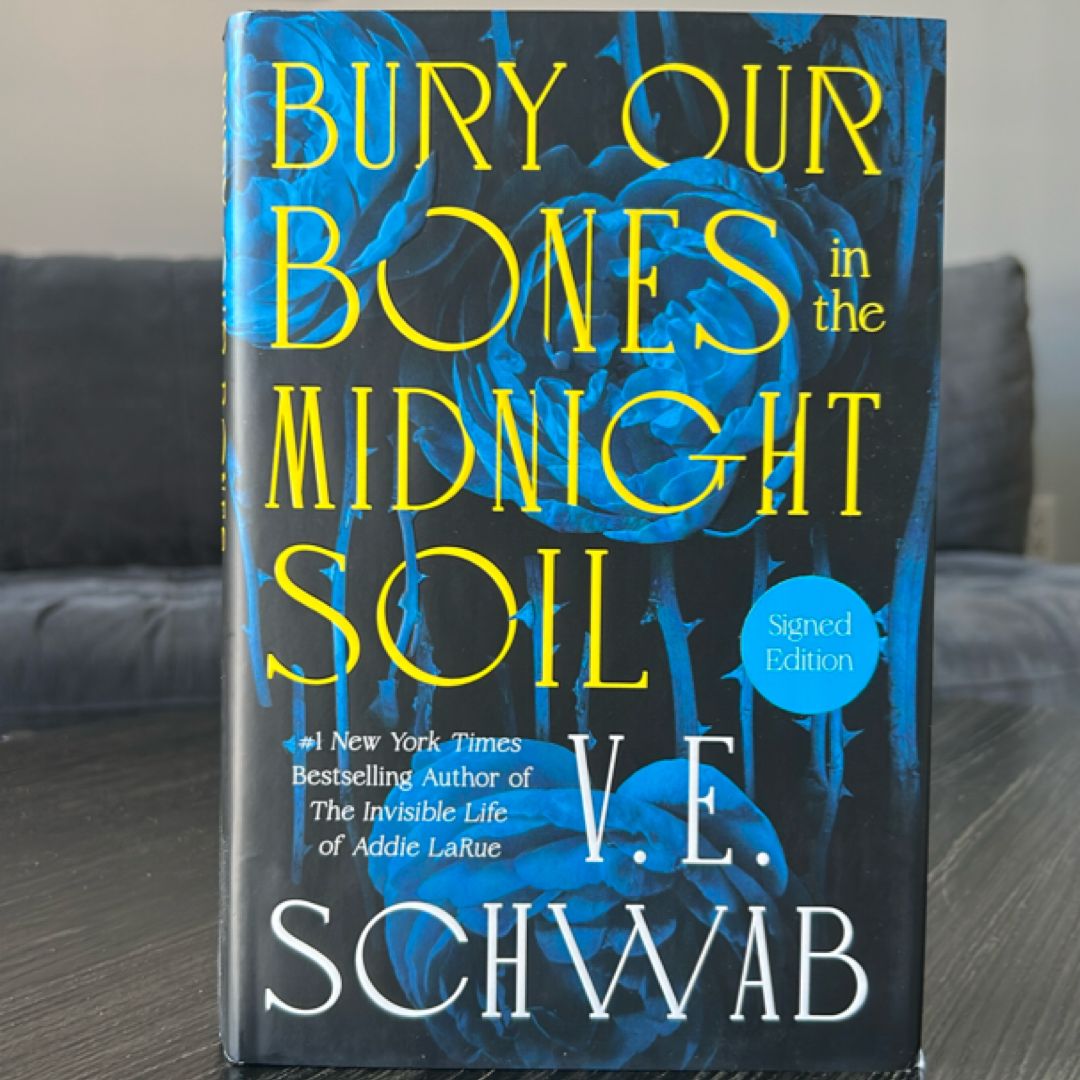 Bury Our Bones in the Midnight Soil