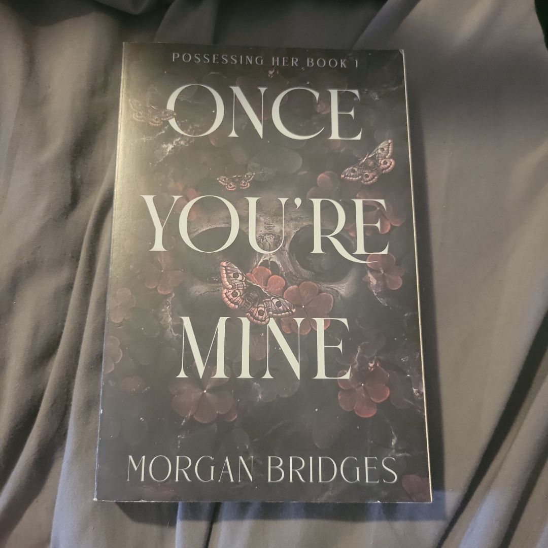 Once You're Mine