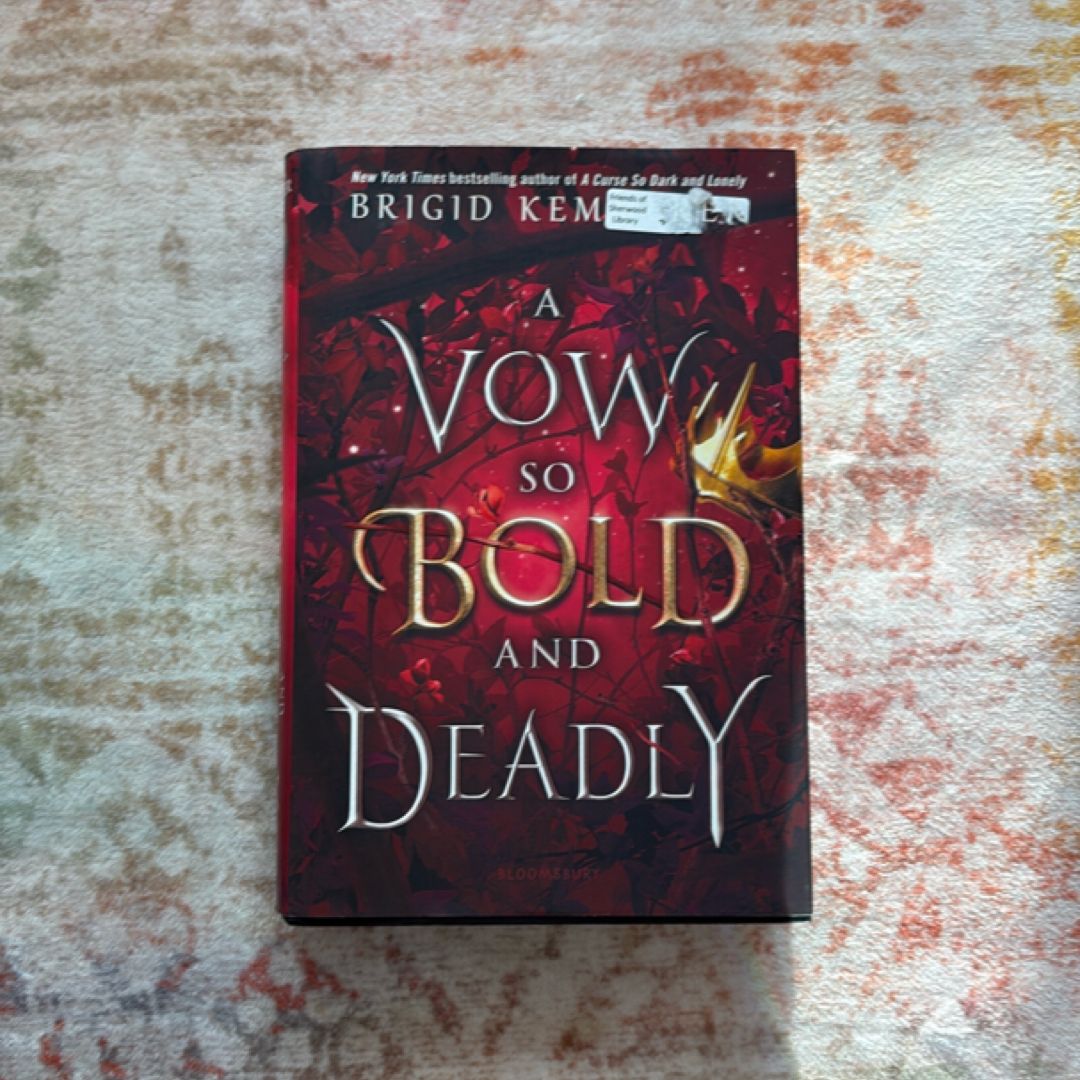 A Vow So Bold and Deadly