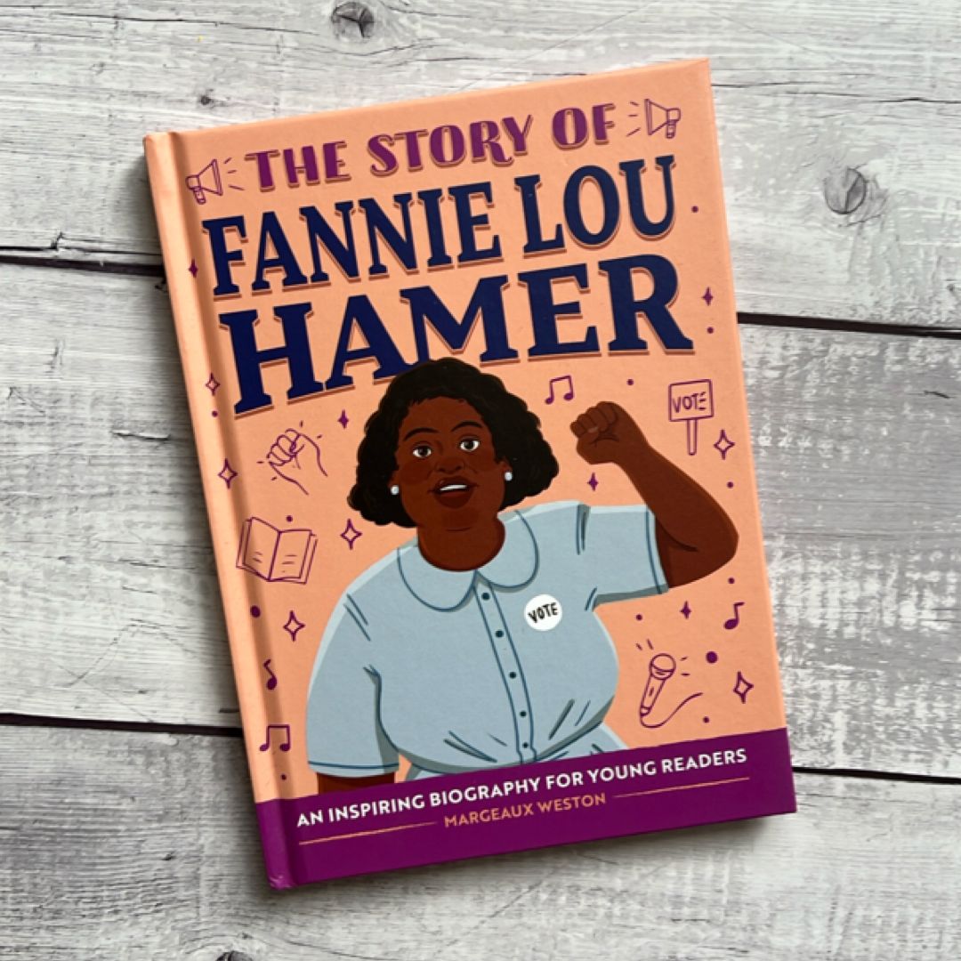 The Story of Fannie Lou Hamer