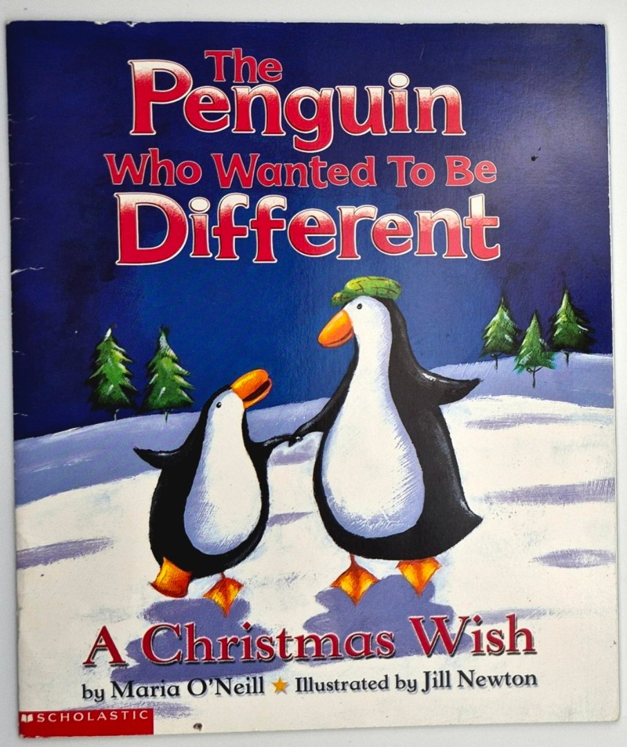 The Penguin Who Wanted to Be Different: A Christmas Wish (Very Good, 2001, Pbk, 28 pgs, Scholastic)