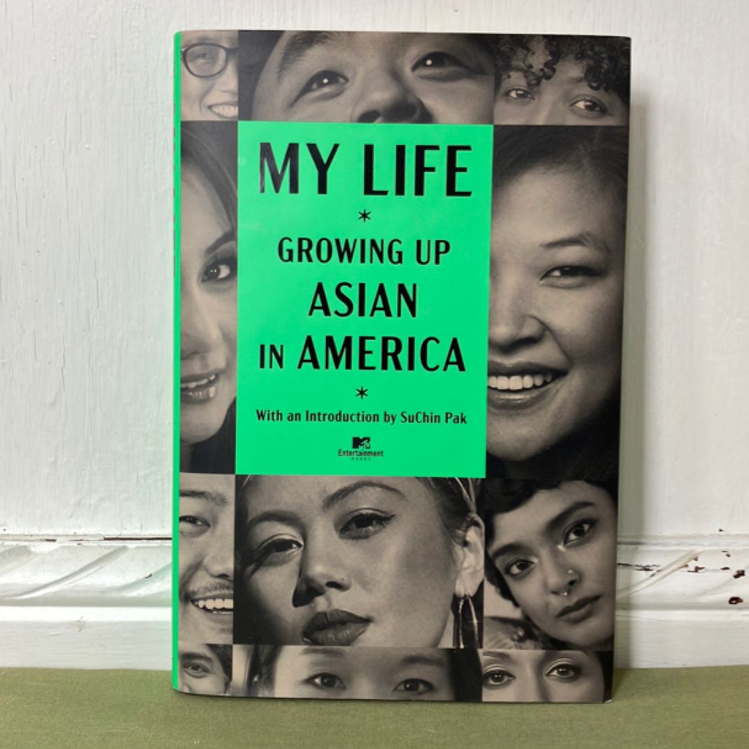 My Life: Growing up Asian in America