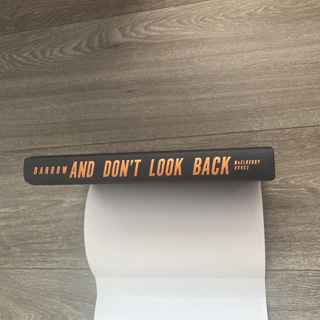 And Don't Look Back