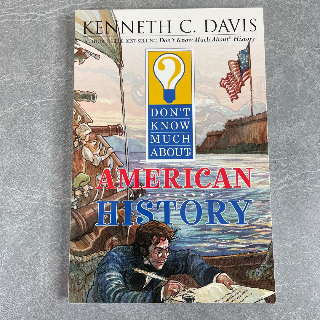 Don't Know Much about American History