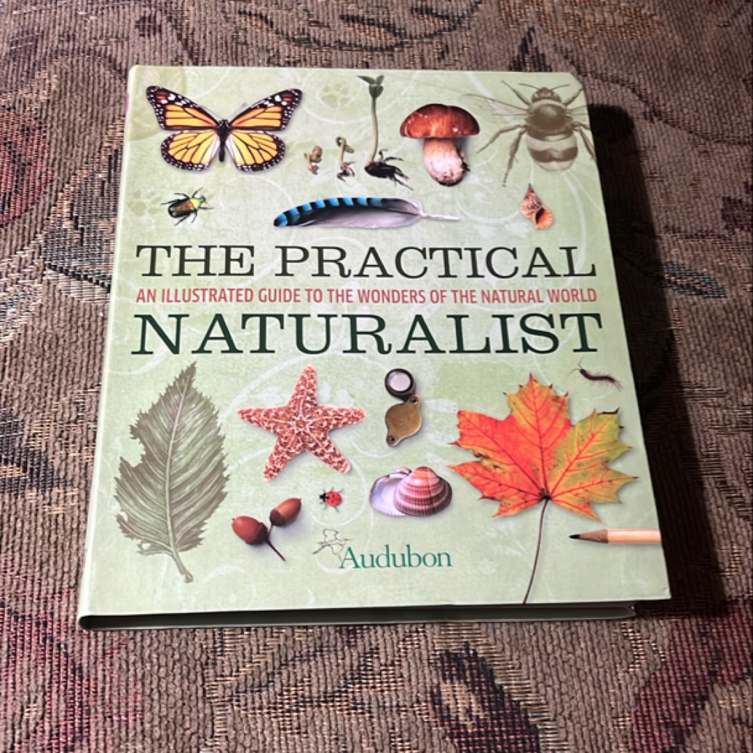 The Practical Naturalist