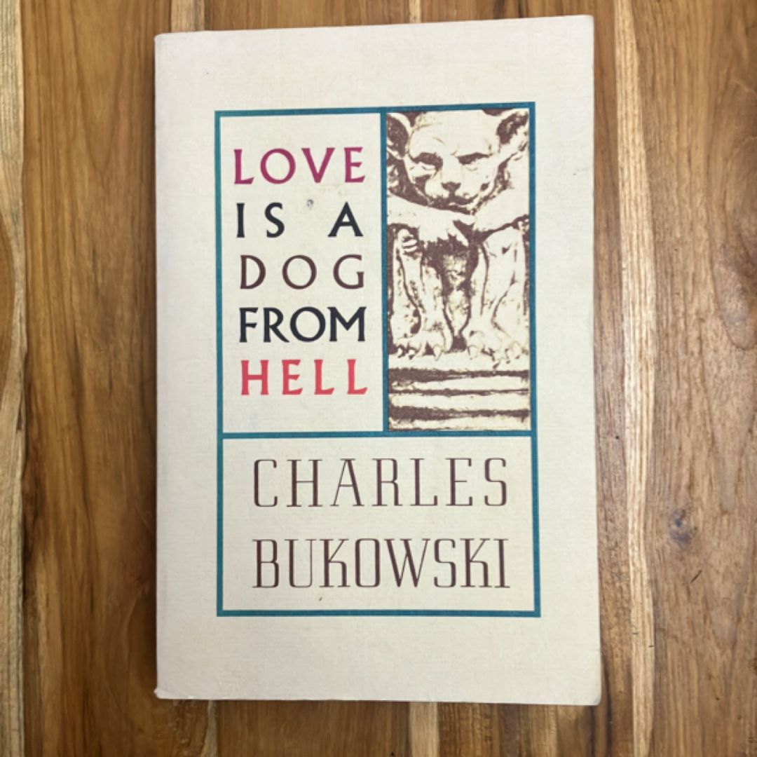 Love Is a Dog from Hell
