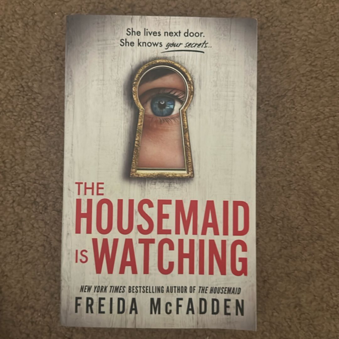 The Housemaid Is Watching
