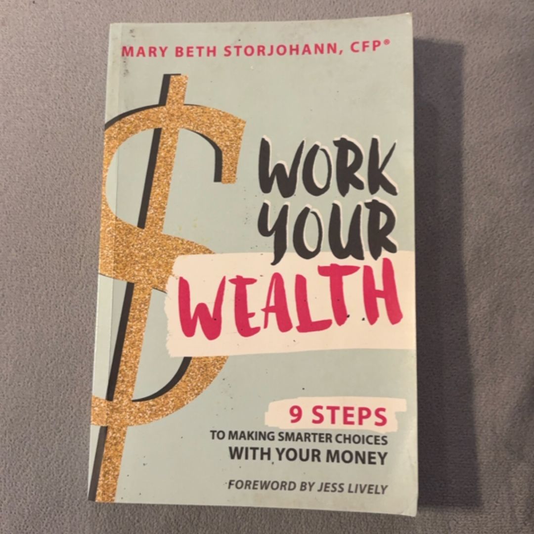 Work Your Wealth