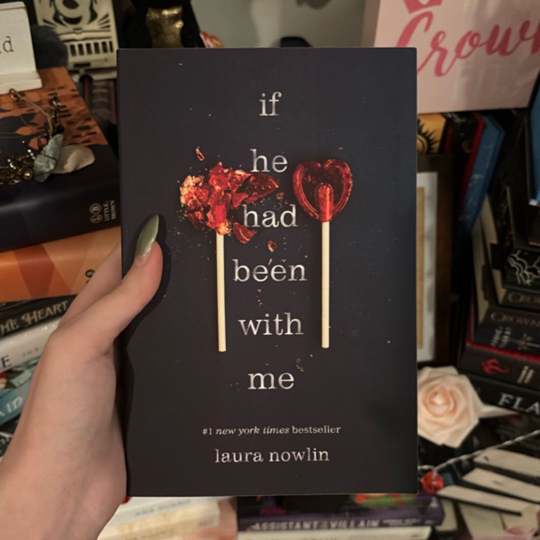 If He Had Been with Me