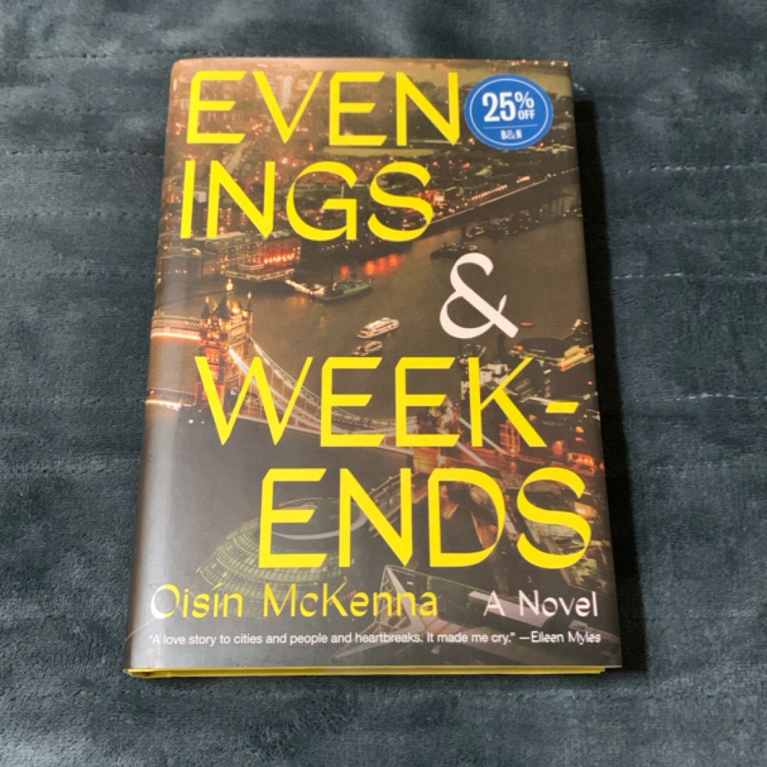 Evenings and Weekends