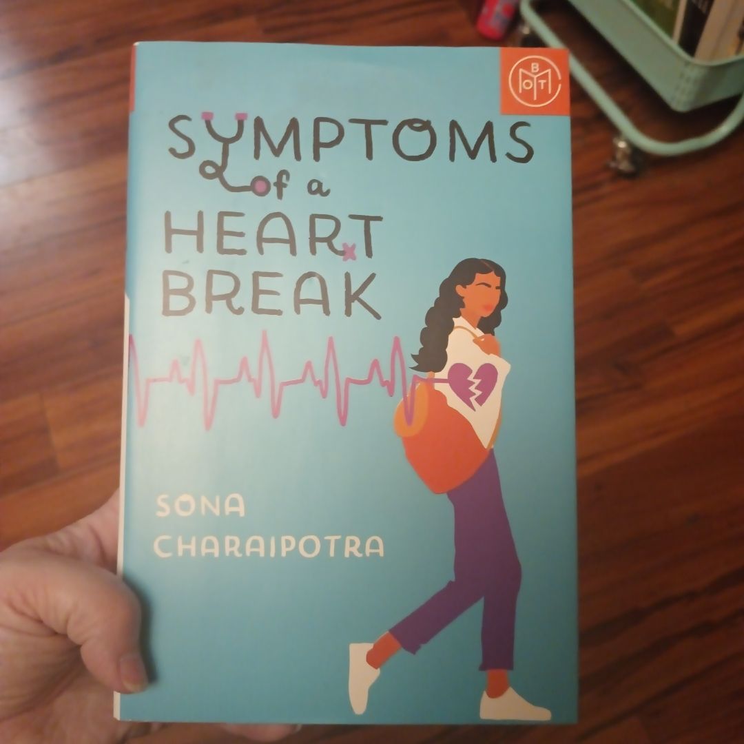 Symptoms of a Heartbreak