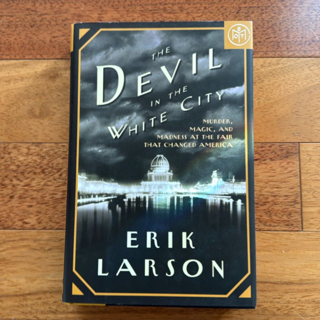 The Devil in the White City