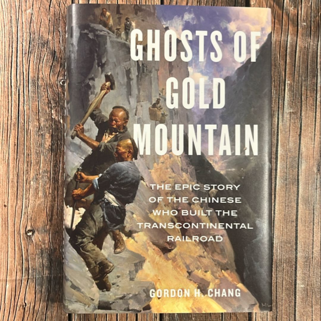 Ghosts of Gold Mountain