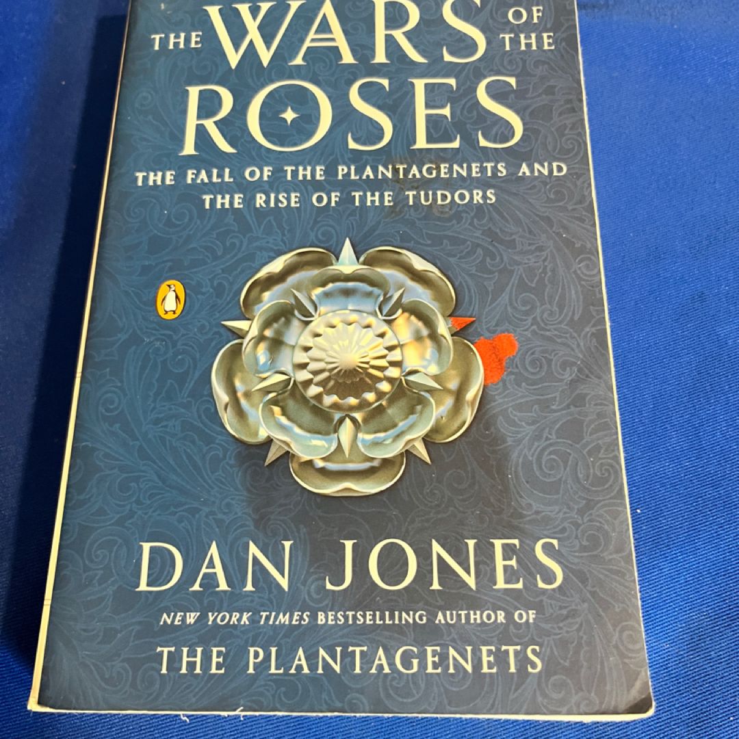The Wars of the Roses