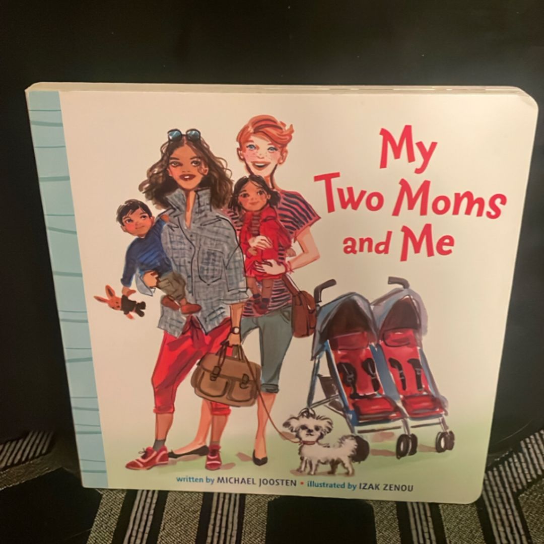My Two Moms and Me