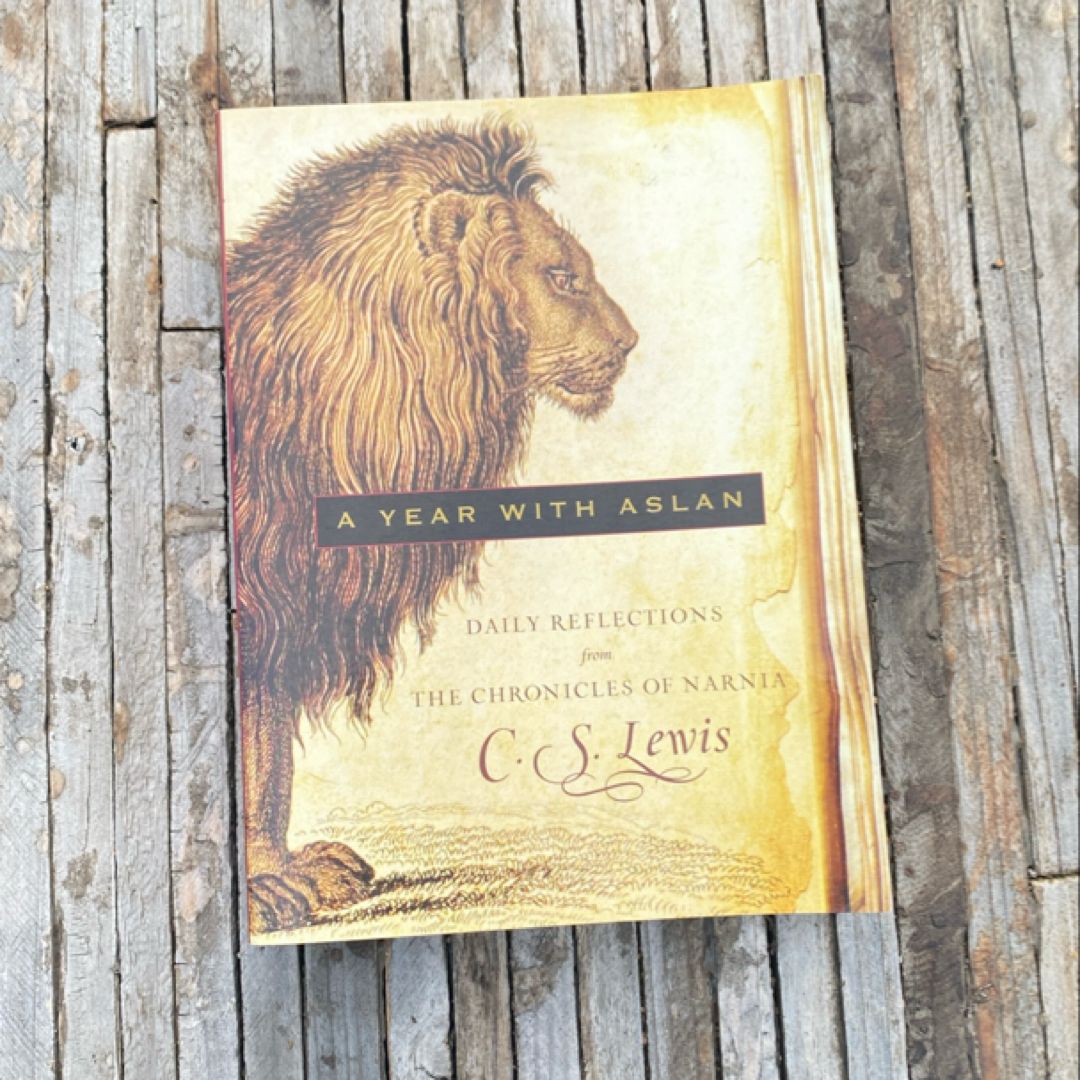 A Year with Aslan