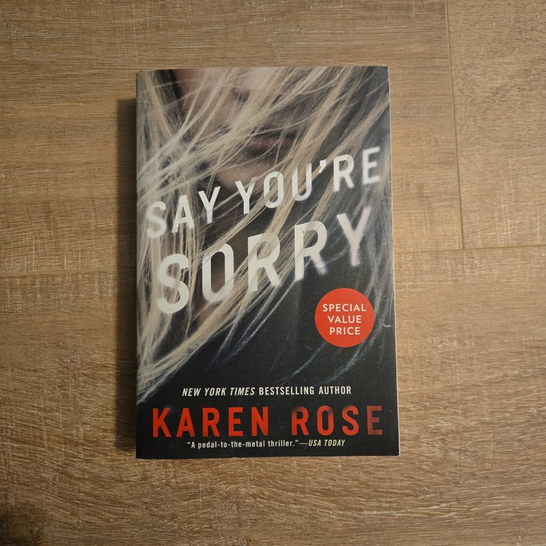 Say You're Sorry