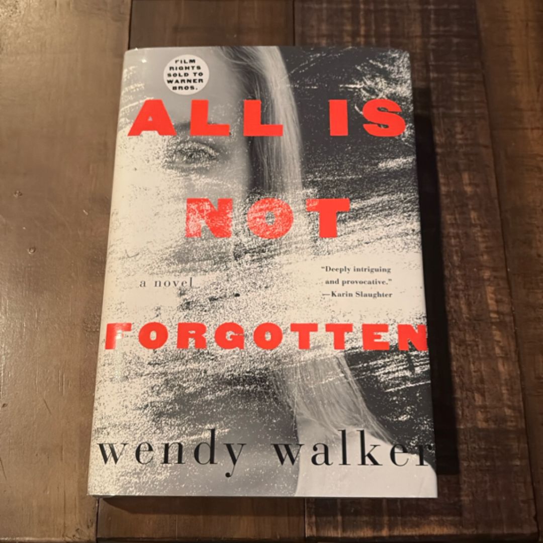 All Is Not Forgotten