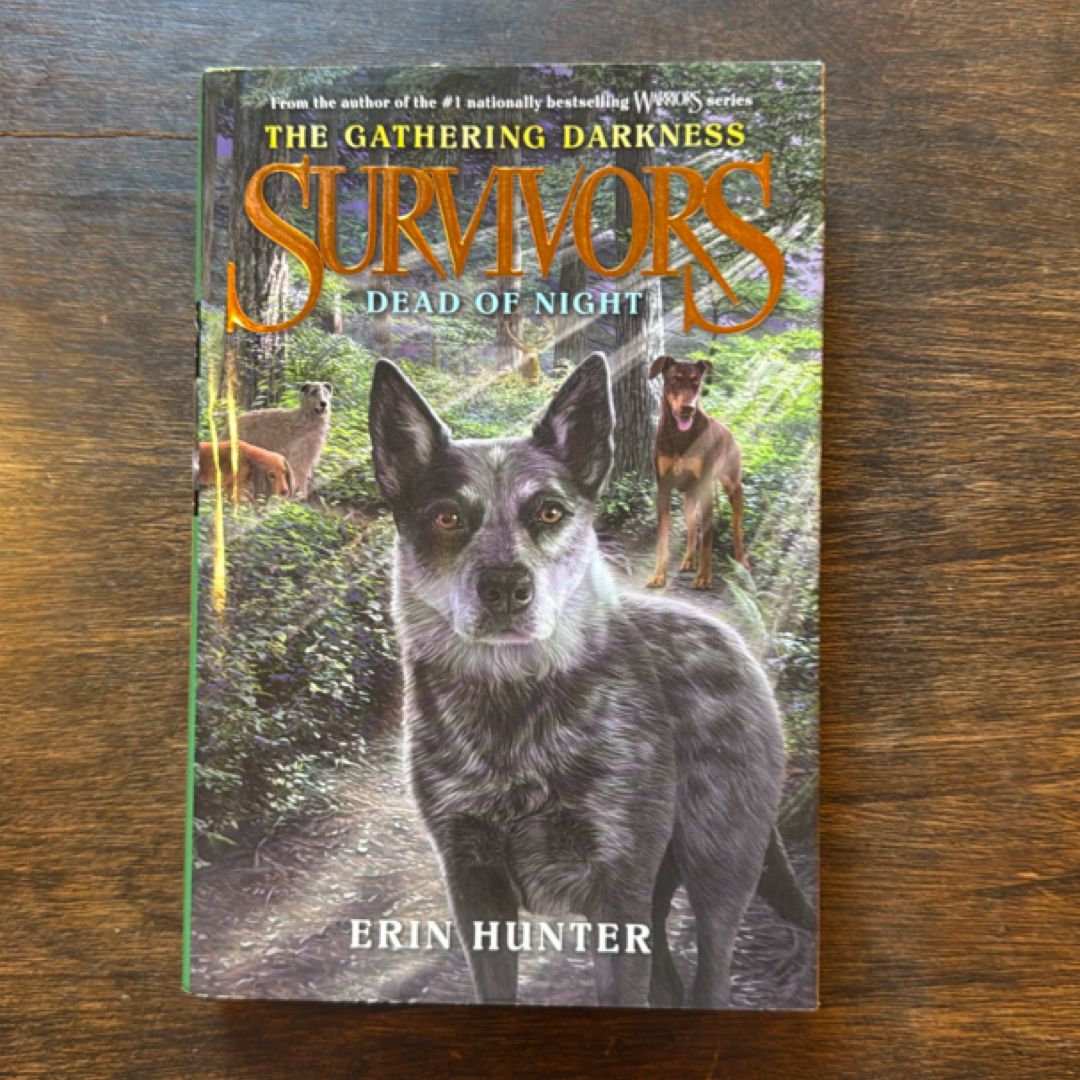 Survivors: the Gathering Darkness #2: Dead of Night