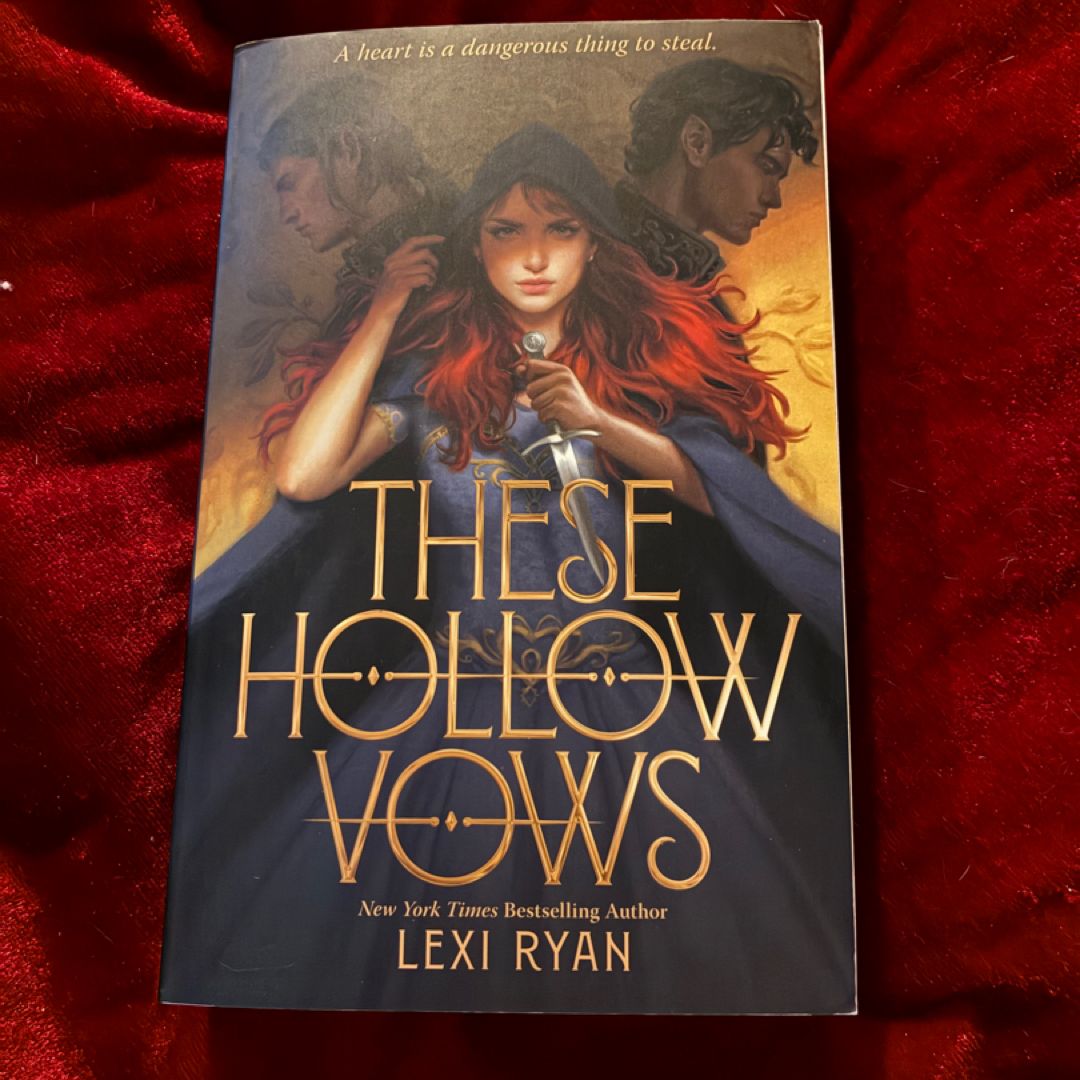 These Hollow Vows