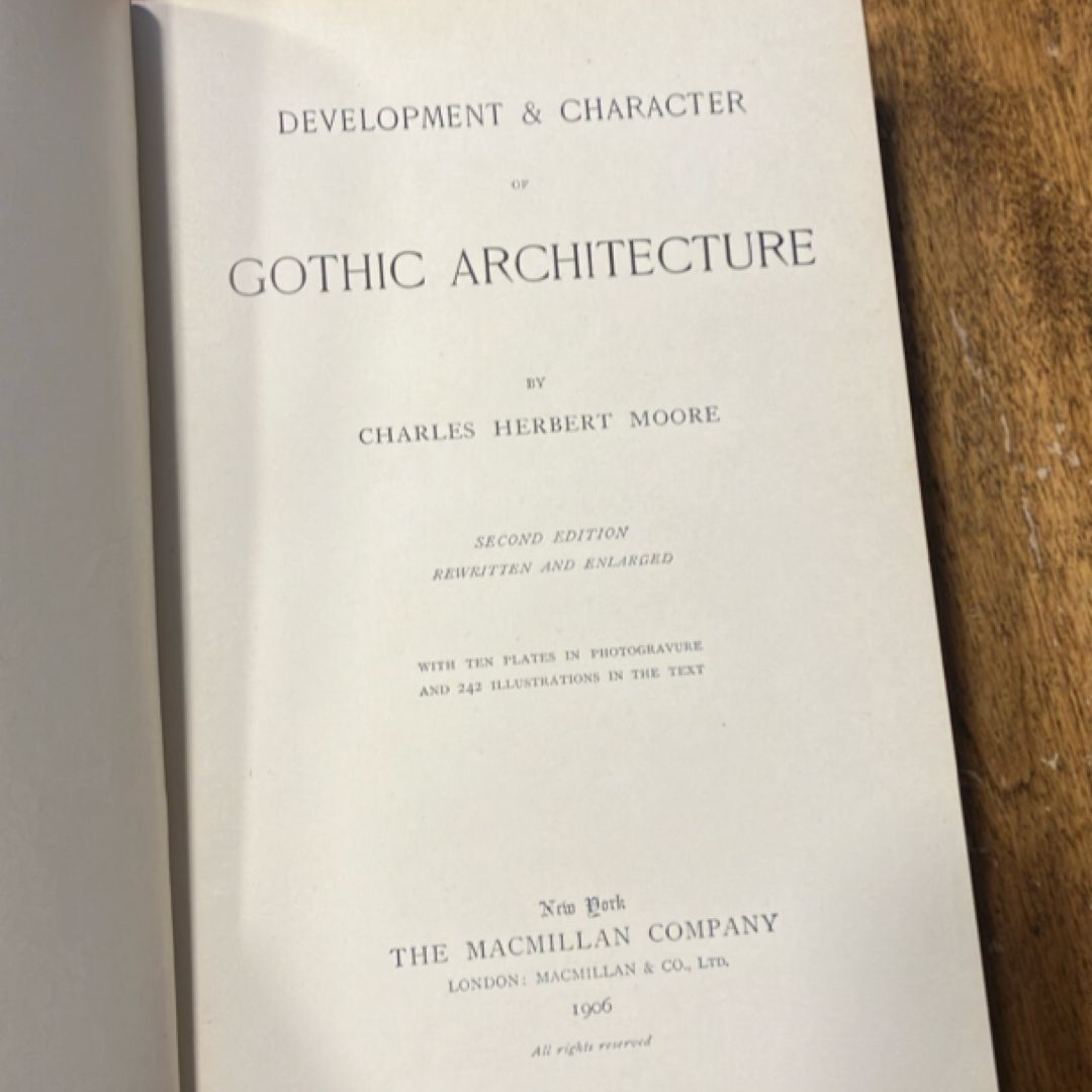 Development and Character of Gothic Architecture (1906)