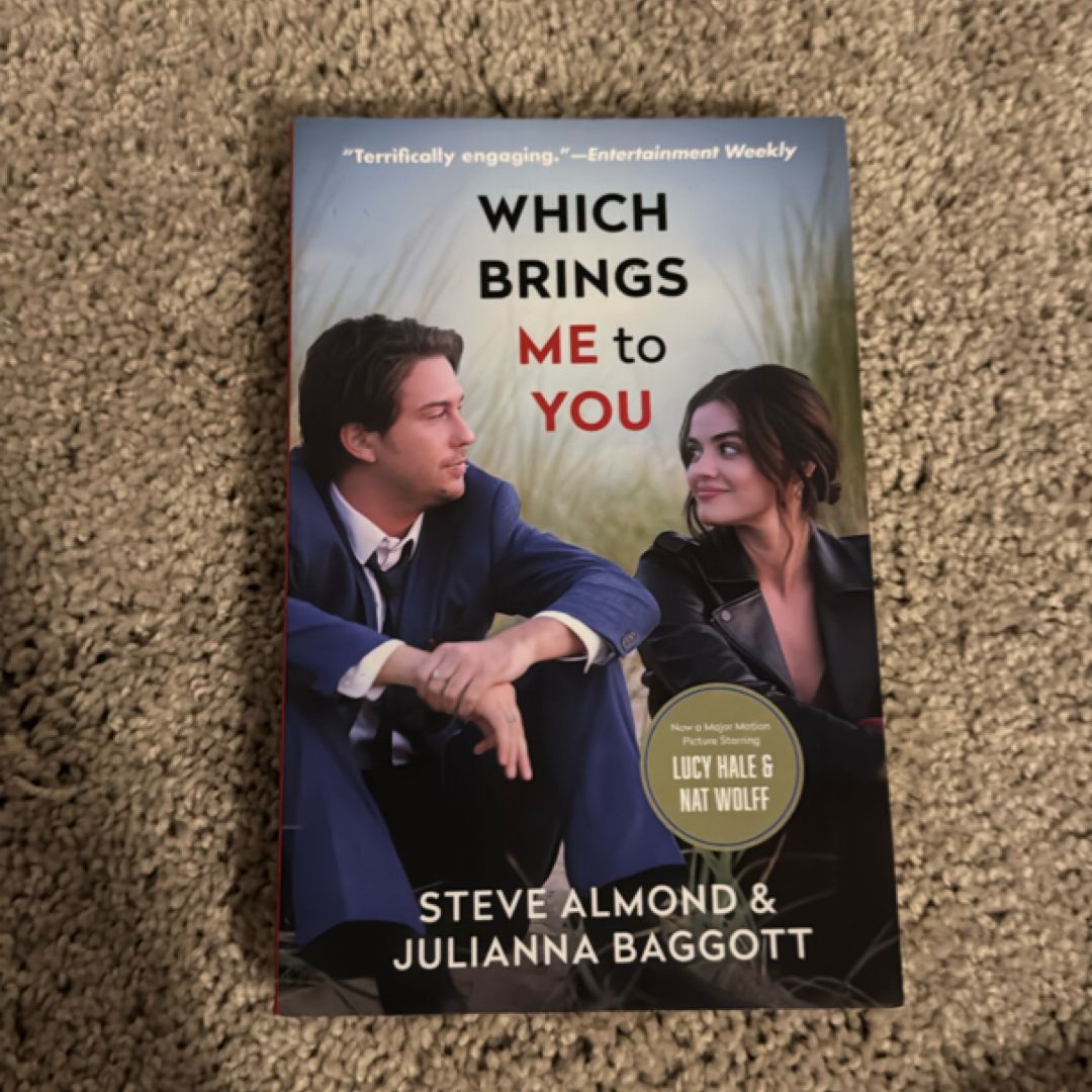 Which Brings Me to You