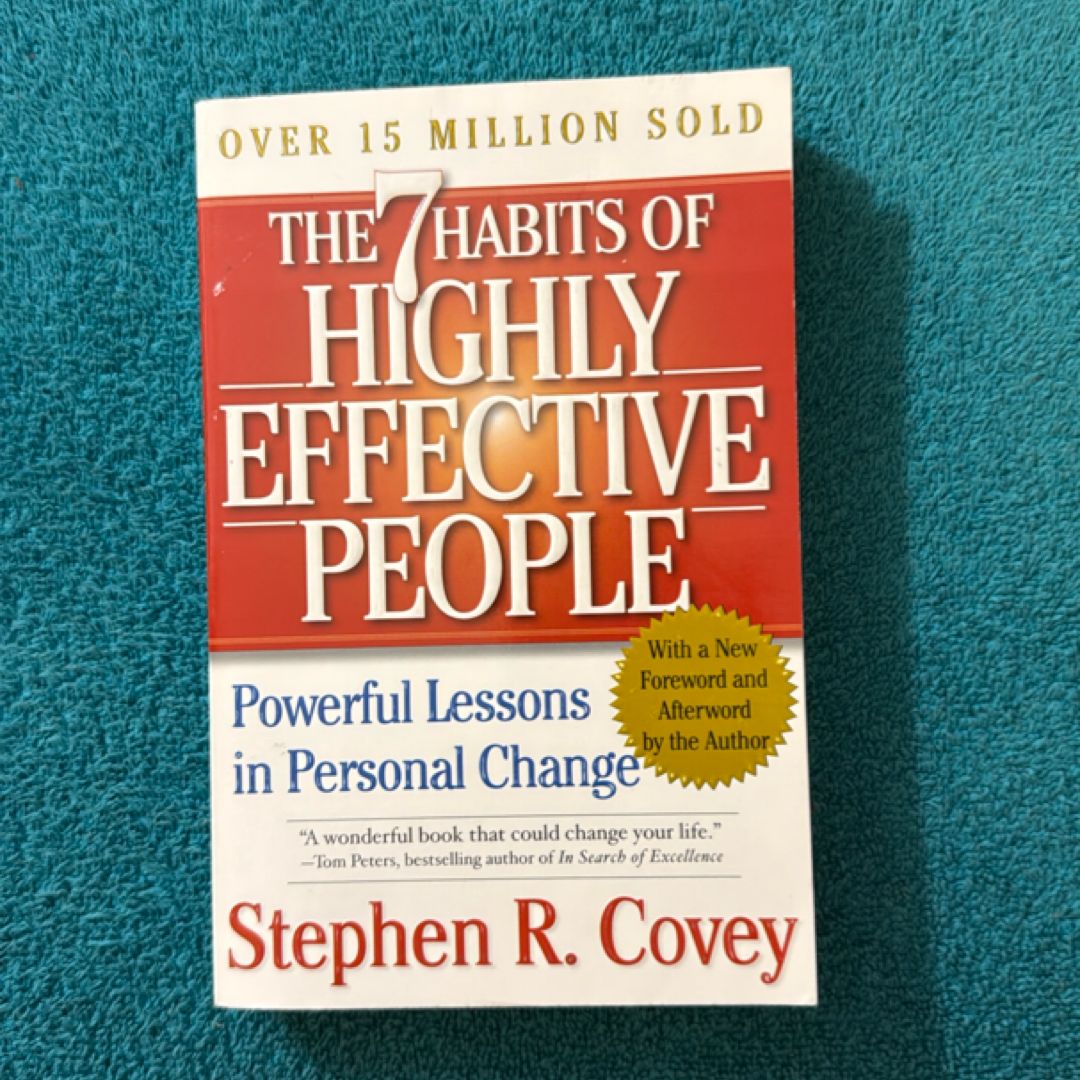 The 7 Habits of Highly Effective People