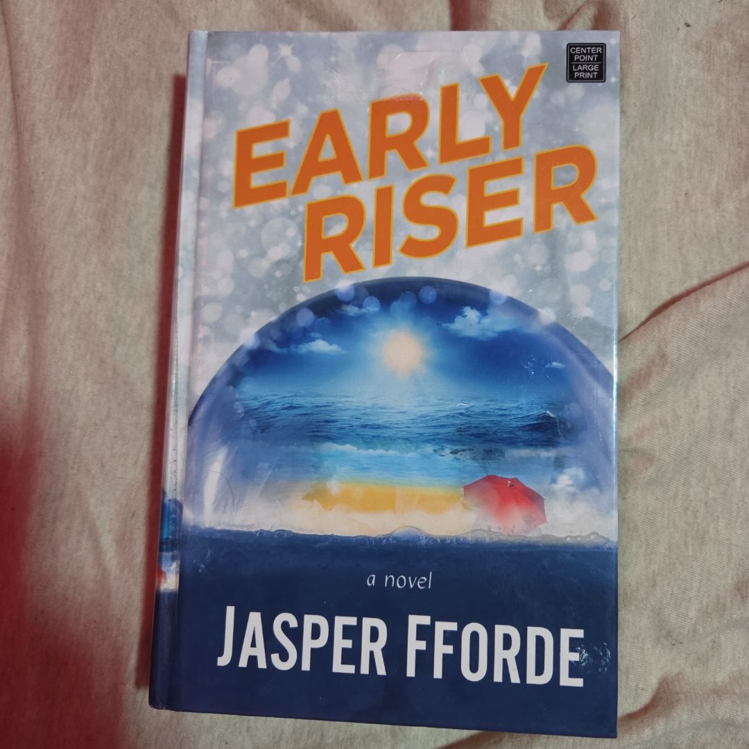 Early Riser