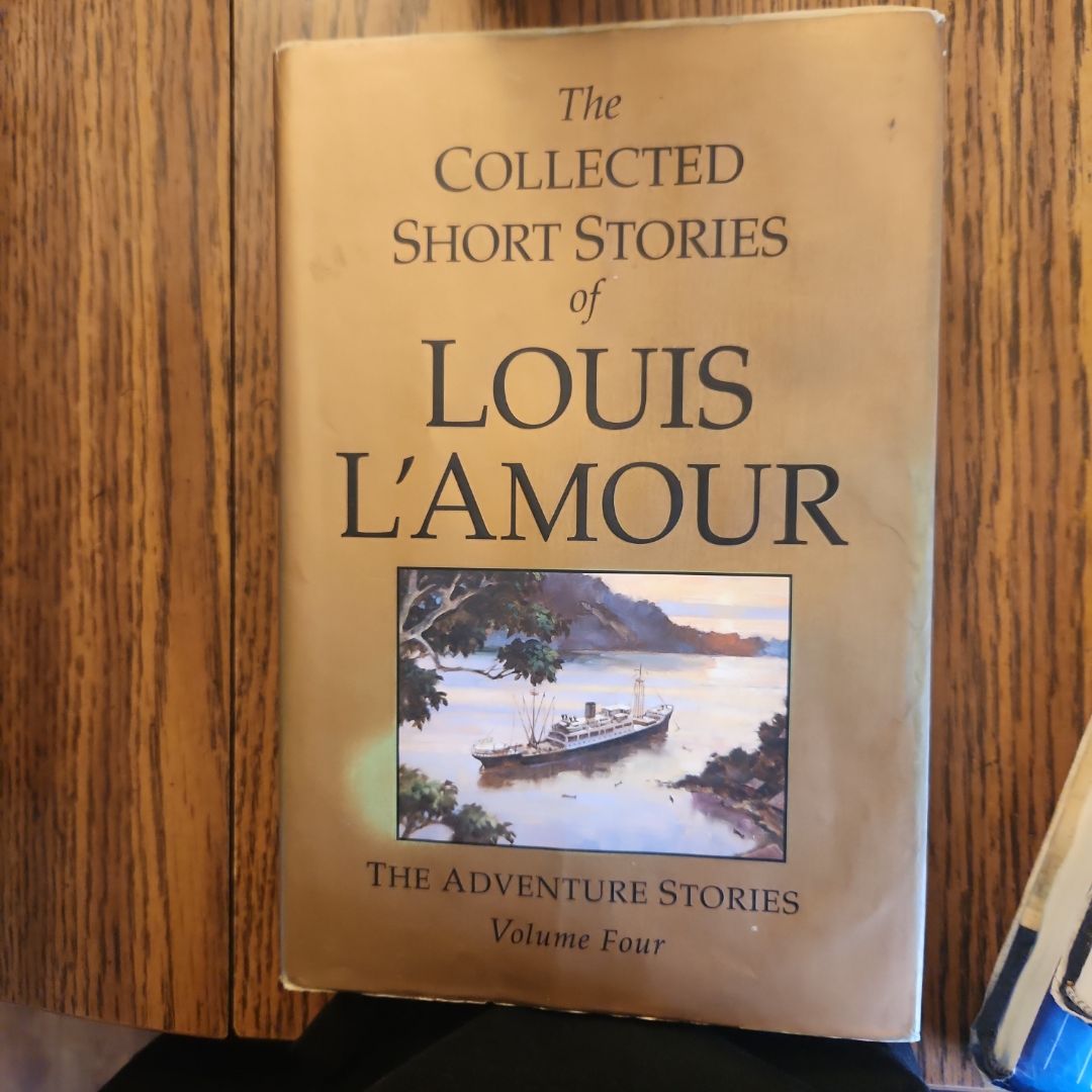 The Collected Short Stories of Louis l'Amour, Volume 4