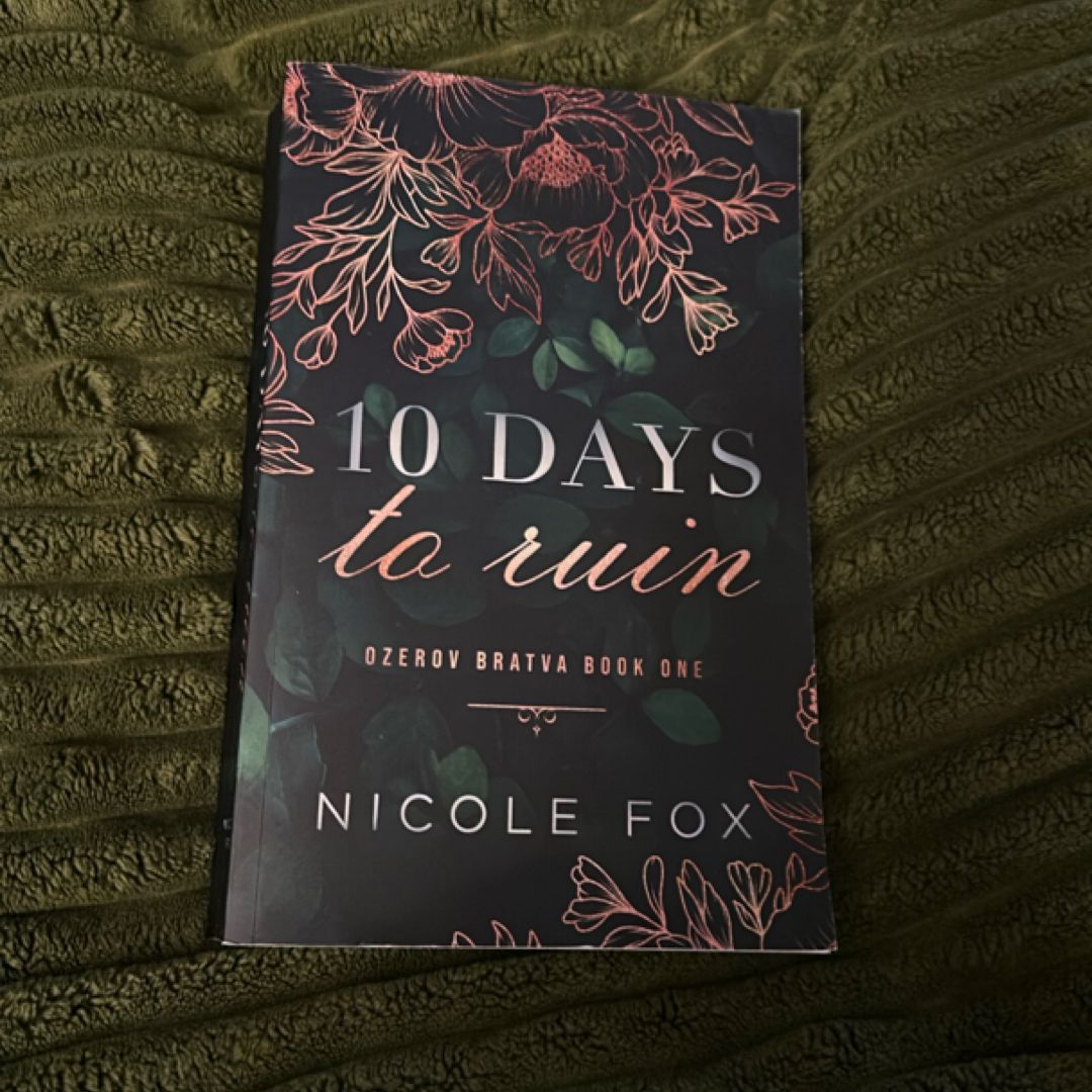 10 Days to Ruin