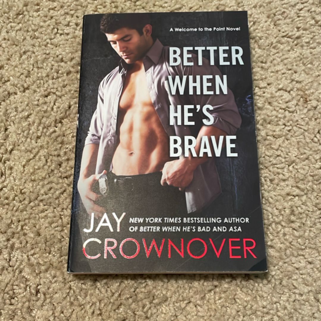 Better When He's Brave (signed by the author)
