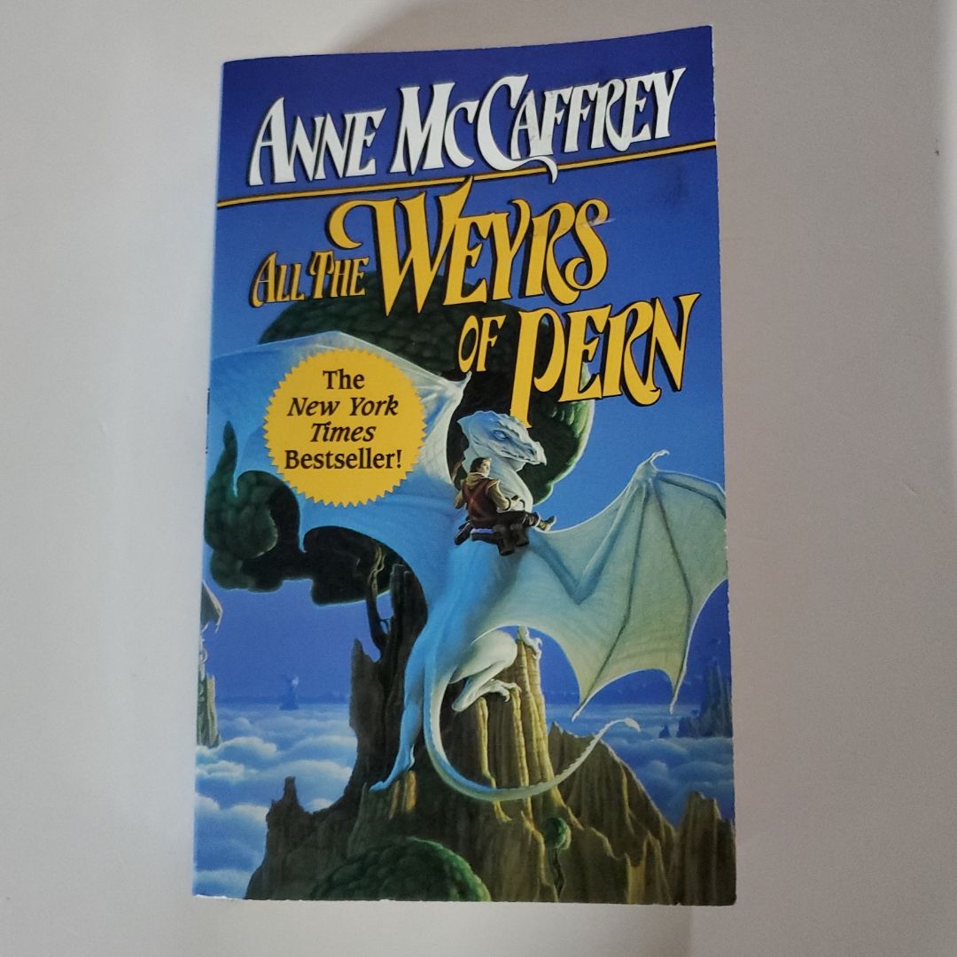 All the Weyrs of Pern